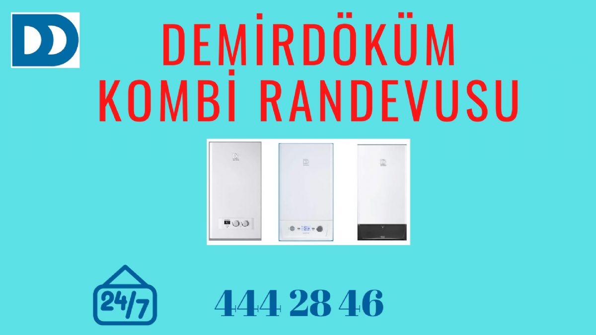 Demirdöküm Kombi Randevu
