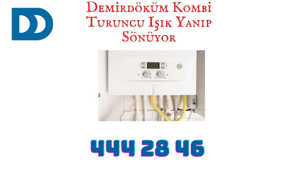 Demirdöküm Kombi Turuncu Işık Yanıp Sönüyor