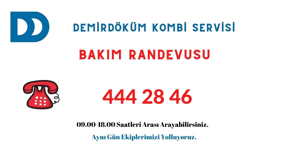 Demirdöküm KOMBİ bakım randevusu