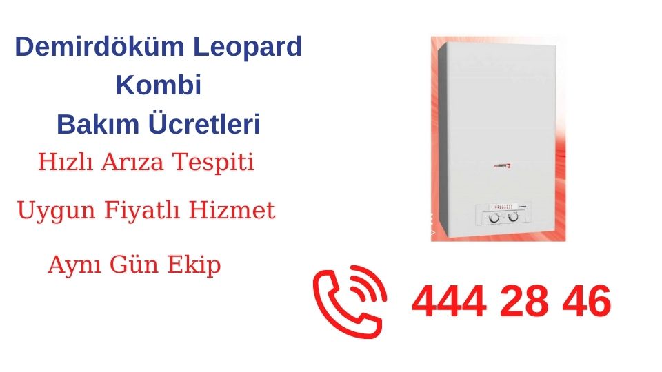 Demirdöküm Leopard Kombi Bakım ÜCretleri