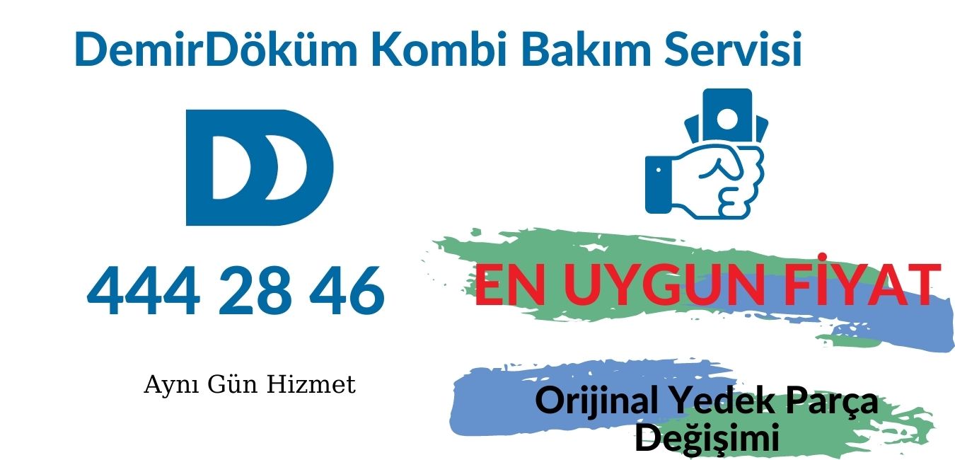 Demirdöküm kombi servis ücretleri